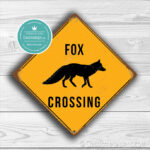 Classic Metal Signs Fox Crossing Sign 2