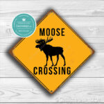 Classic Metal Signs Moose Crossing Sign 2