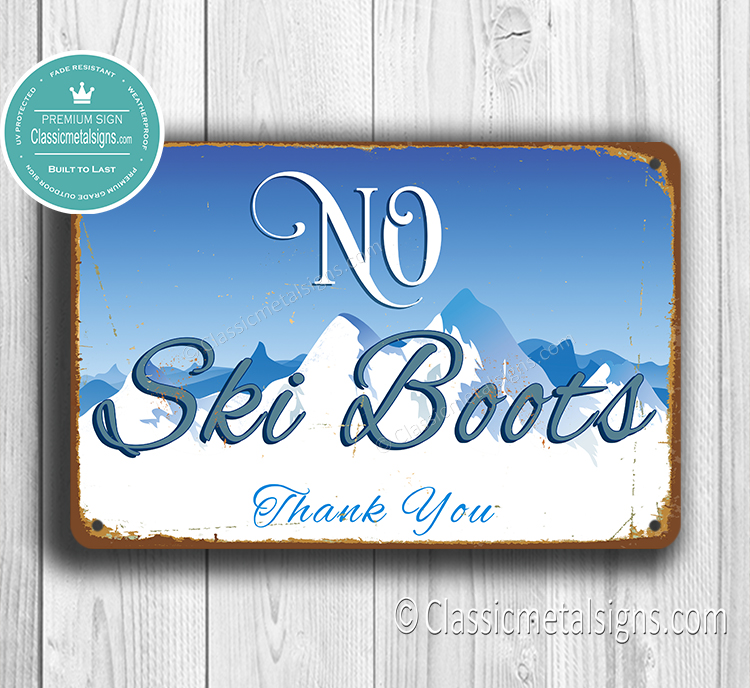 No Ski Boots Sign