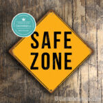 Classic Metal Signs Safe Zone Sign 1