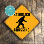 Classic Metal Signs Sasquatch Crossing Sign 2
