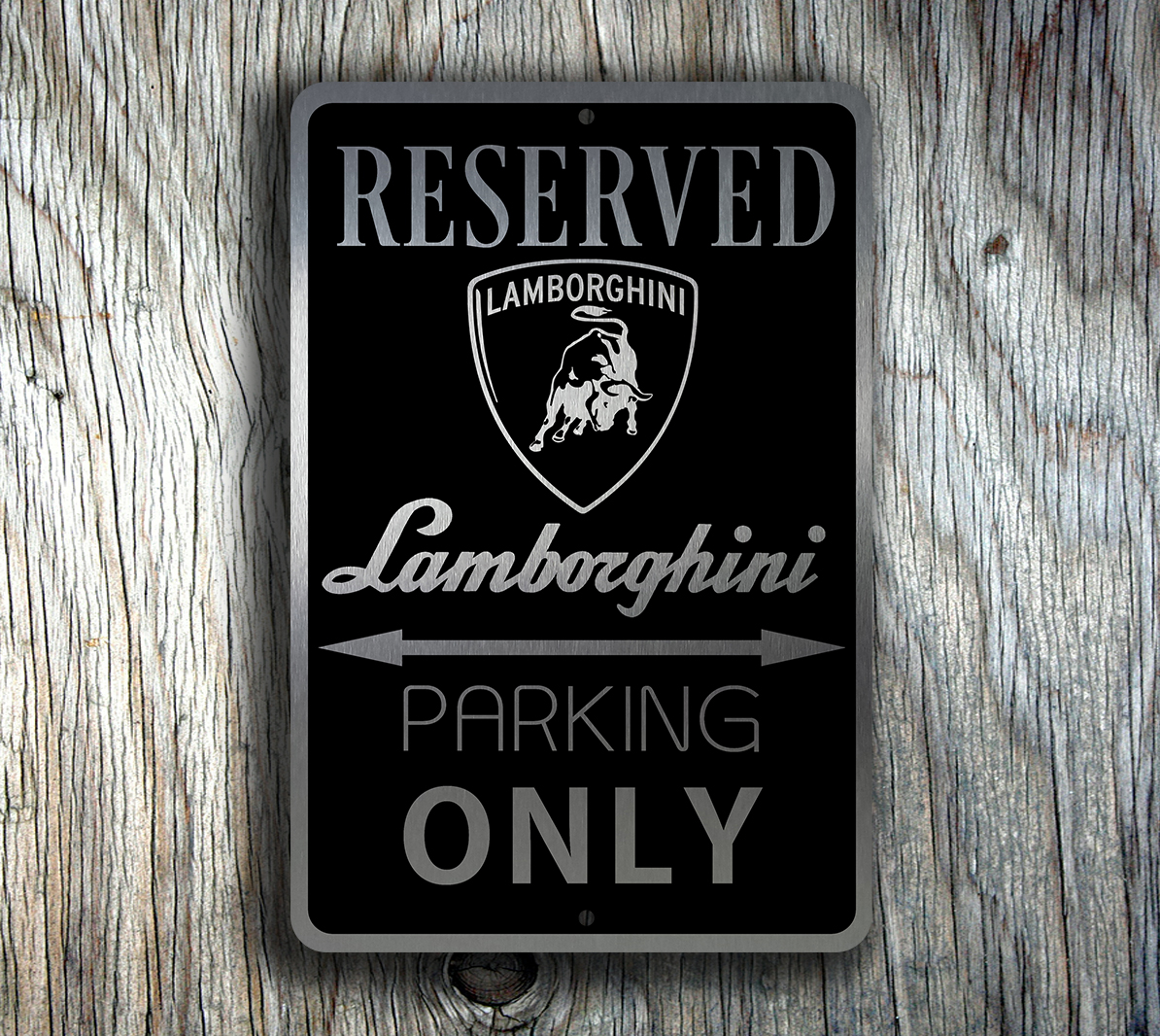 Lamborghini Parking Only Sign 4