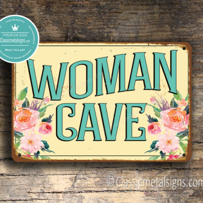 Woman Cave Sign