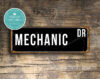 Mechanic Street Sign Gift