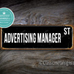 Advertising Manager Street Sign Gift 1