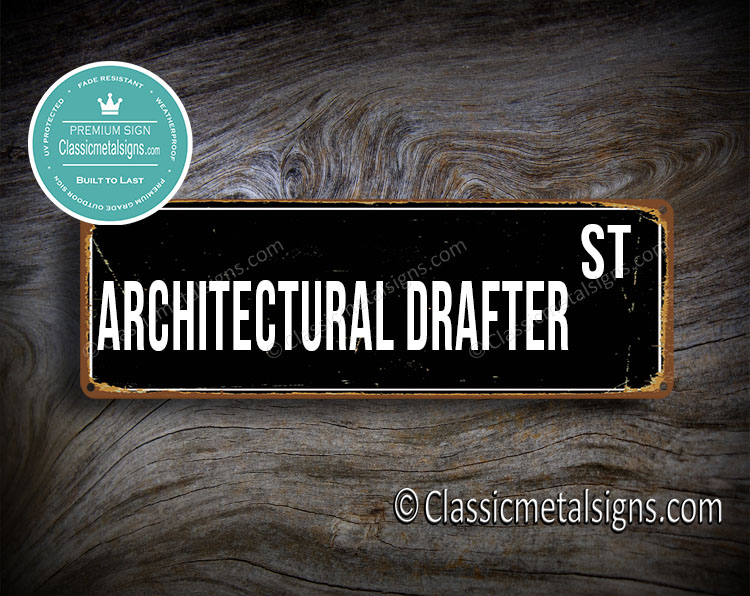 Architectural Drafter Street Sign Gift