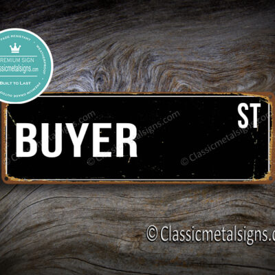 Buyer Street Sign Gift