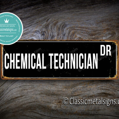 Chemical Technician Street Sign Gift