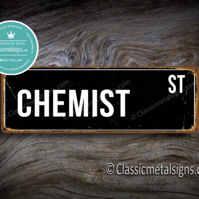 Chemist Street Sign Gift