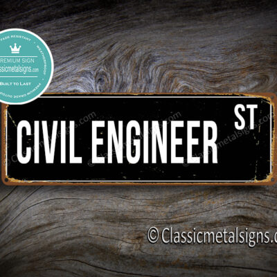 Civil Engineer Street Sign Gift
