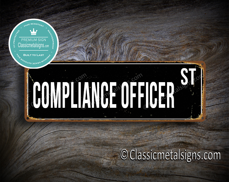 Compliance Officer Street Sign Gift