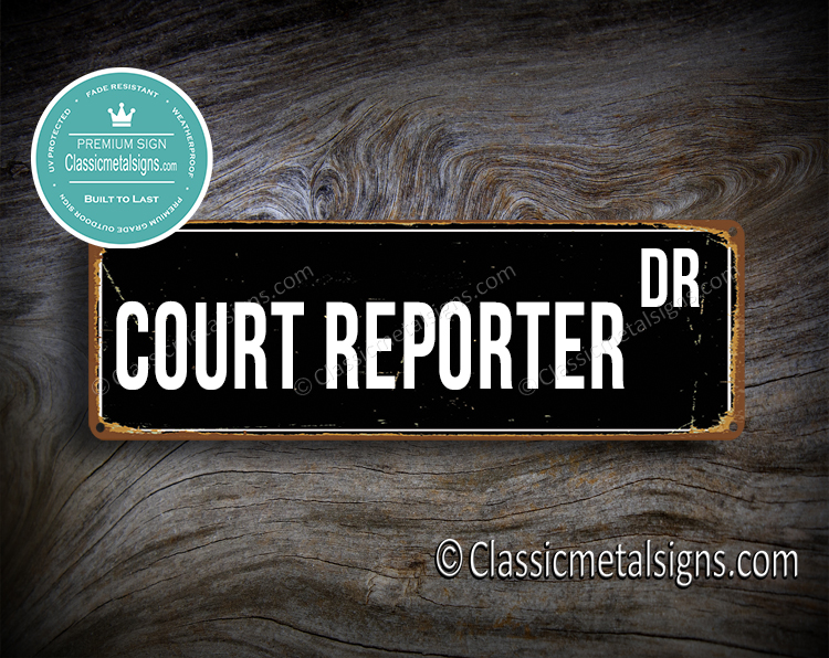 Court Reporter Street Sign Gift