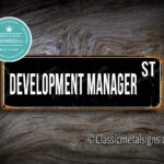 Development Manager Street Sign Gift 1