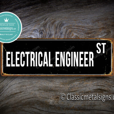 Electrical Engineer Street Sign Gift