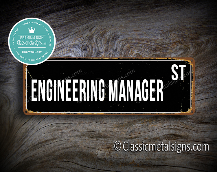 Engineering Manager Street Sign Gift