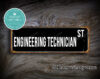 Engineering Technician Street Sign Gift