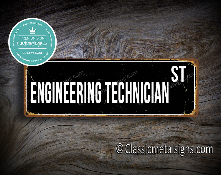 Engineering Technician Street Sign Gift