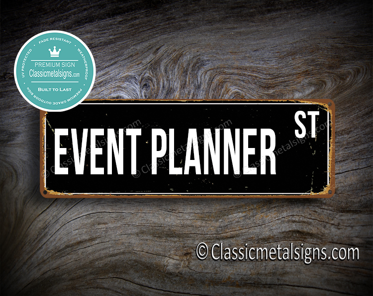 Event Planner Street Sign Gift