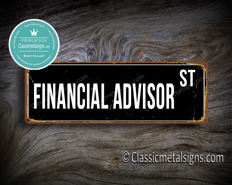 Financial Advisor Street Sign Gift