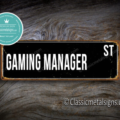 Gaming Manager Street Sign Gift