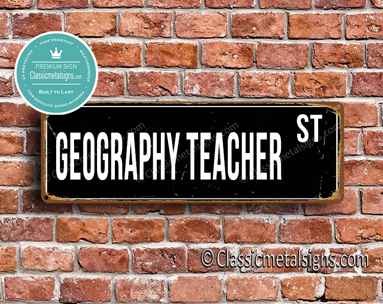 Geography Teacher Street Sign Gift