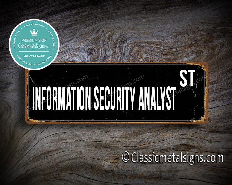 Information Security Analyst Street Sign Gift