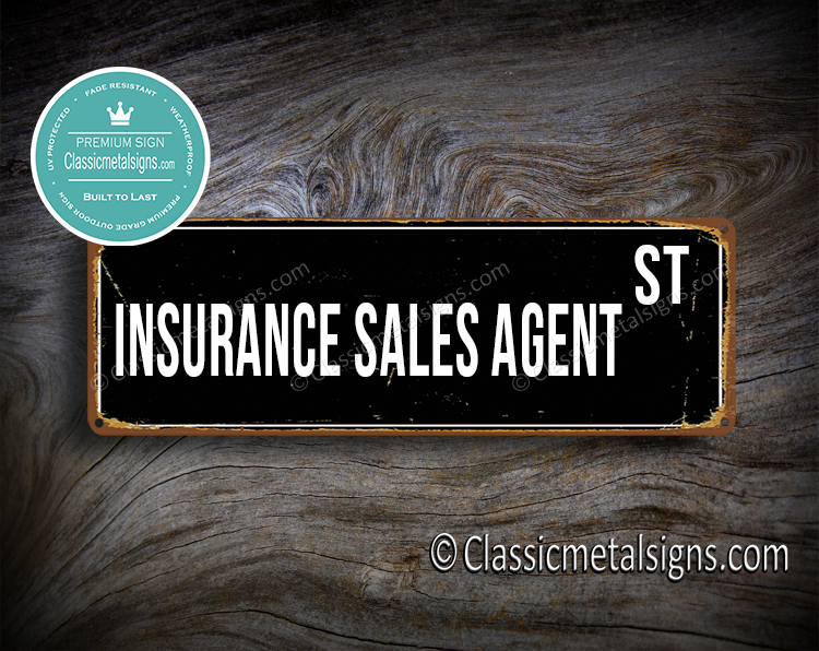 Insurance Sales Agent Street Sign Gift