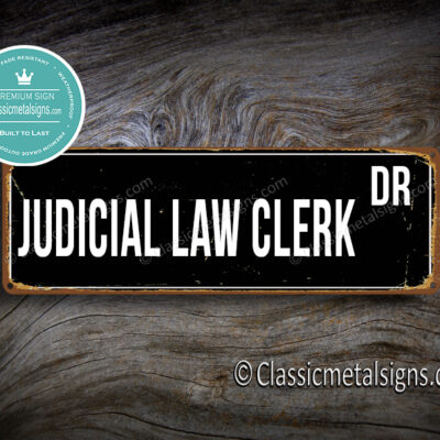 Judicial Law Clerk Street Sign Gift