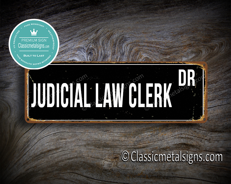 Judicial Law Clerk Street Sign Gift