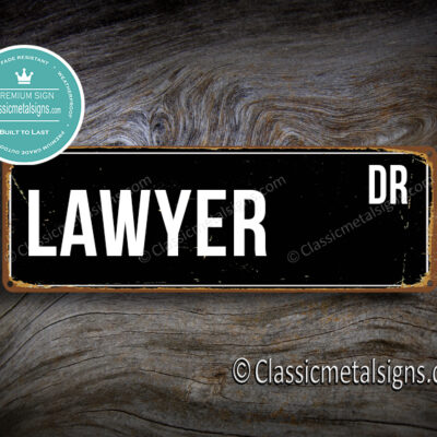 Lawyer Street Sign Gift