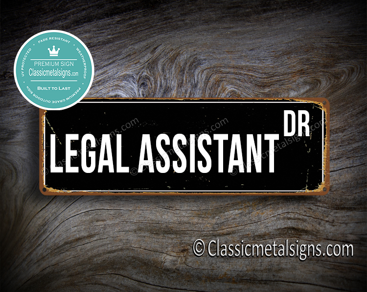 Legal Assistant Street Sign Gift