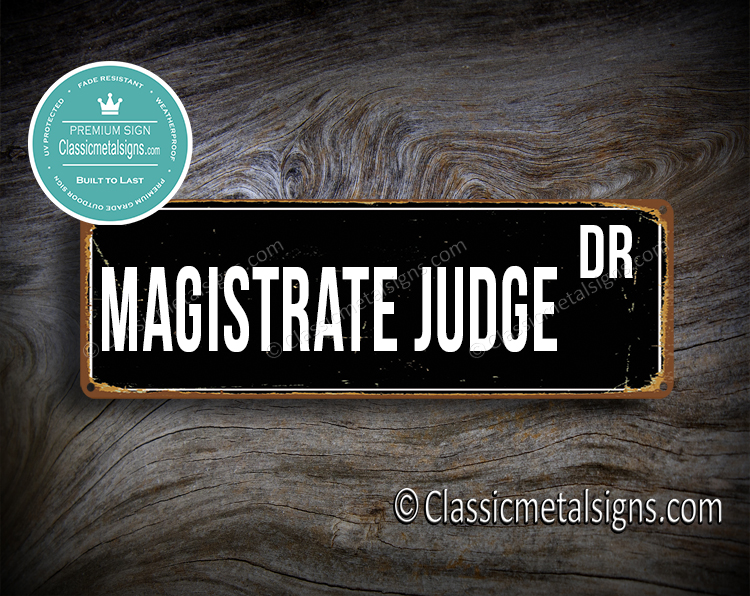 Magistrate Judge Street Sign Gift