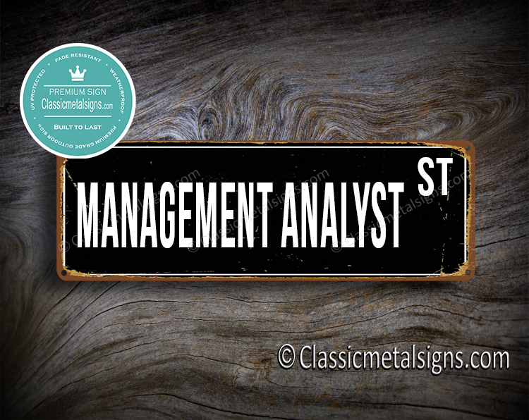 Management Analyst Street Sign Gift