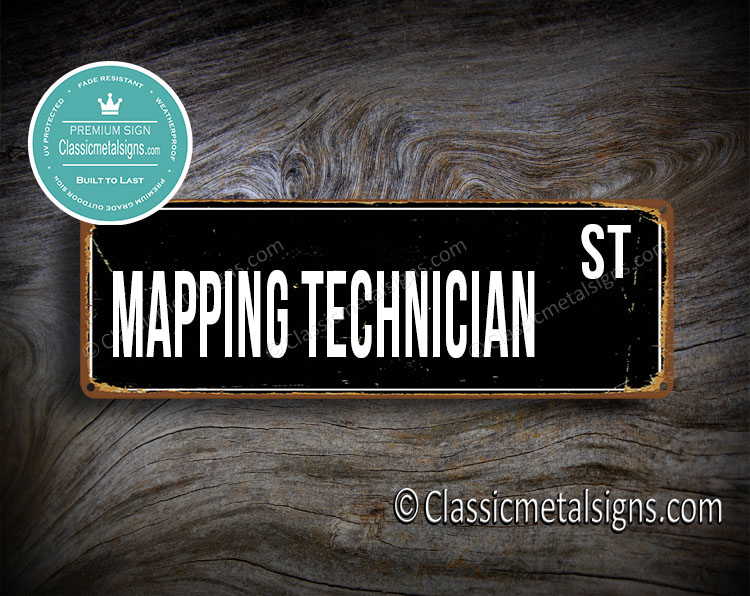 Mapping Technician Street Sign Gift