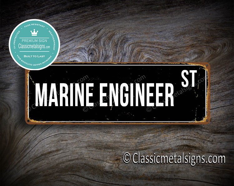 Marine Engineer Street Sign Gift