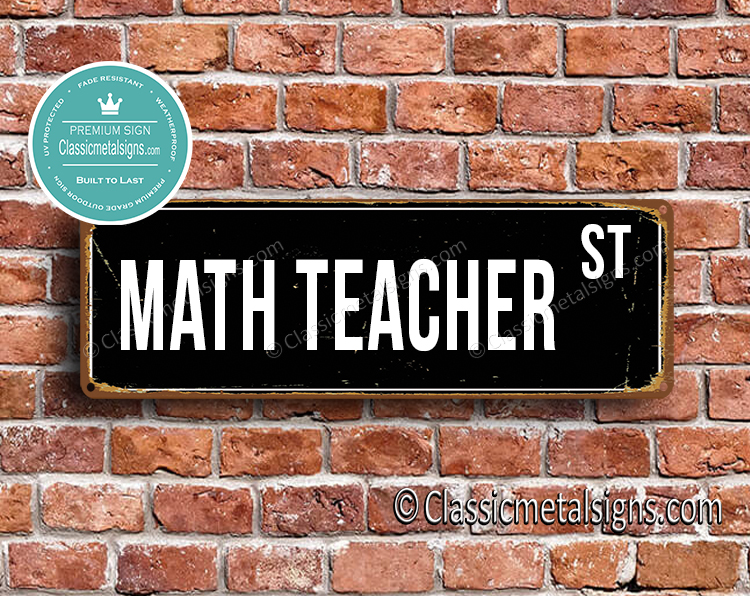 Math Teacher Street Sign Gift