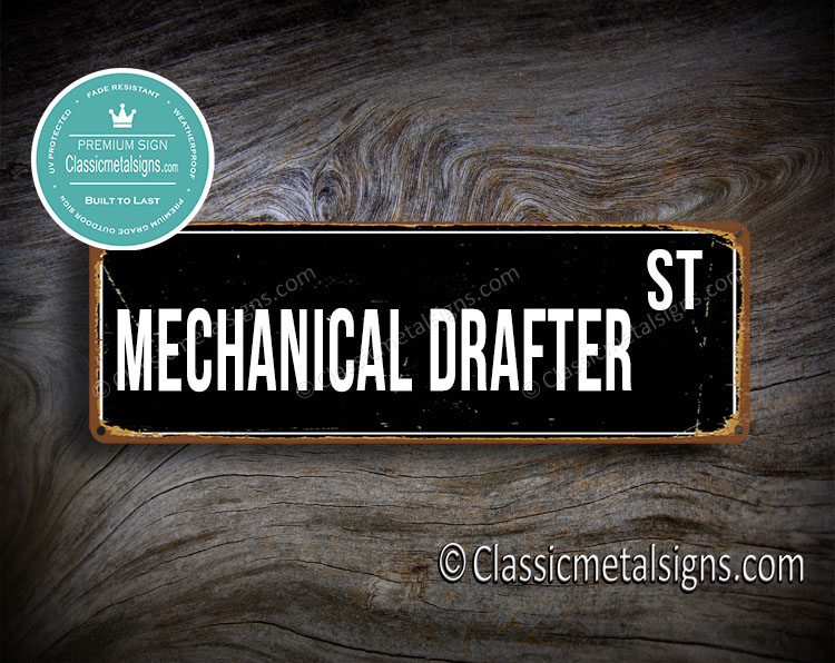 Mechanical Drafter Street Sign Gift