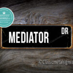 Mediator Street Sign Gift 1