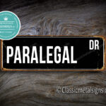 Paralegal Street Sign Gift 1