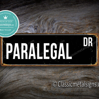 Paralegal Street Sign Gift