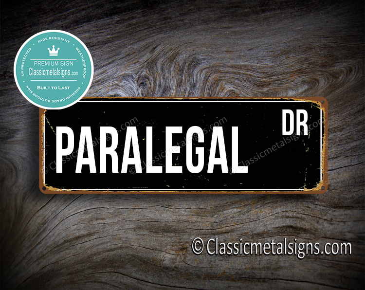 Paralegal Street Sign Gift