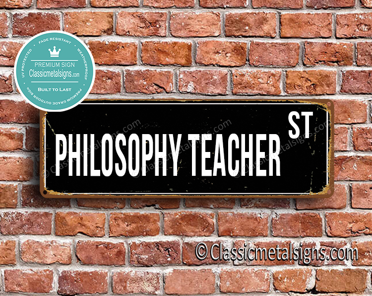 Philosophy Teacher Street Sign Gift