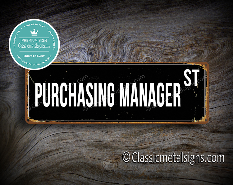 Purchasing Manager Street Sign Gift