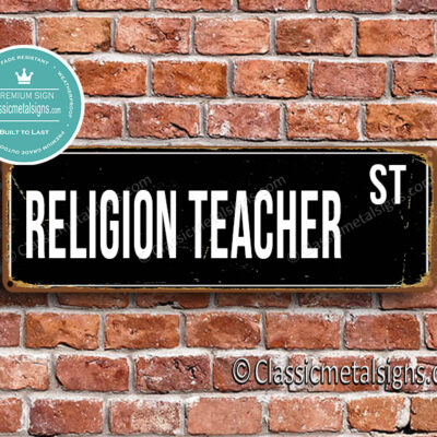 Religion Teacher Street Sign Gift