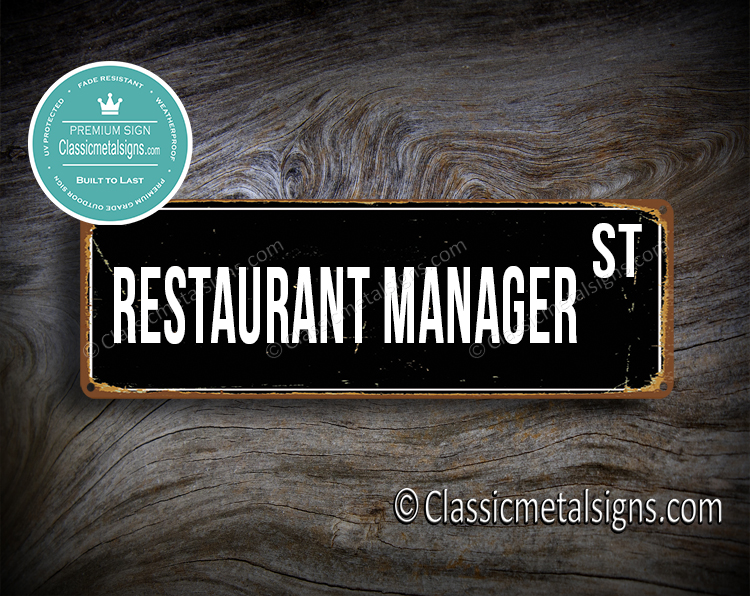 Restaurant Manager Street Sign Gift