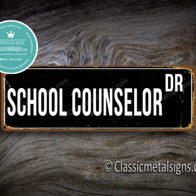 School Counselor Street Sign Gift