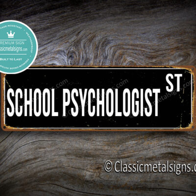School Psychologist Street Sign Gift