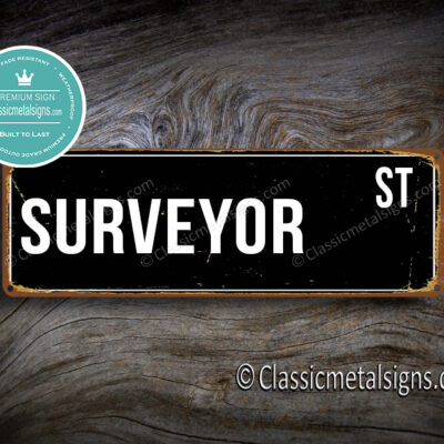 Surveyor Street Sign Gift