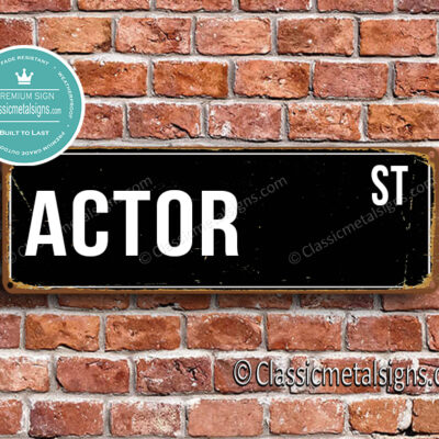 Actor Street Sign Gift