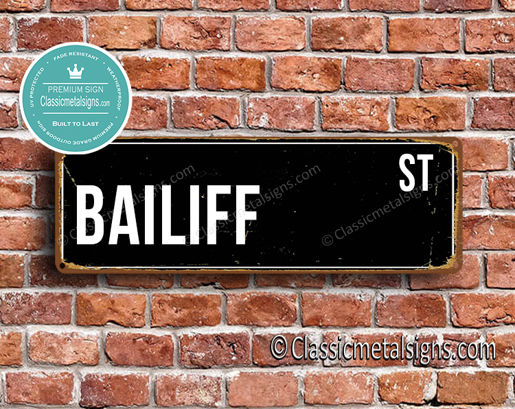 Bailiff Street Sign Gift